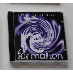 Hasan Cihat Örter - Re-formation
