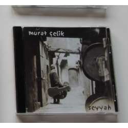 Murat Çelik - Seyyah