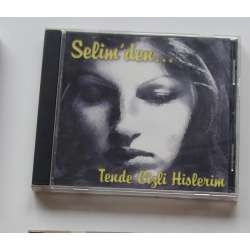 Selim den... - Tende Gizli Hislerim