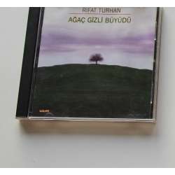 Rıfat Turhan - Agaç Gizli Büyüdü