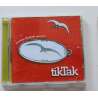 Tiktak - Şimdiyi Şimdi Geçiyor