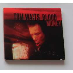 Tom Waits - Blood Money