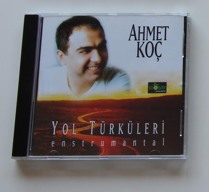 Ahmet Koç - Yol Türküleri