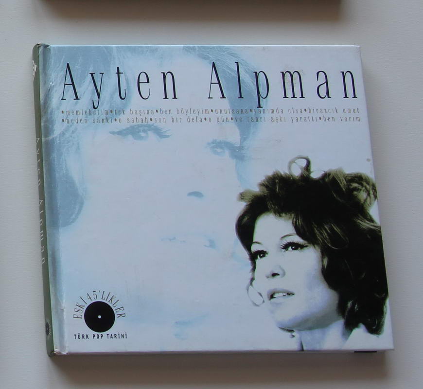 Ayten Alpman - Eski 45 likler