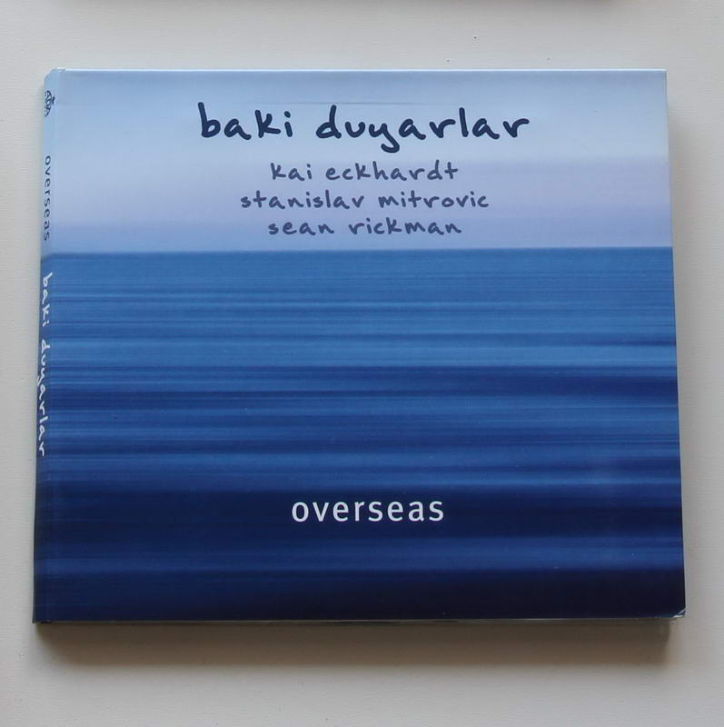 Baki Duyarlar - Overseas