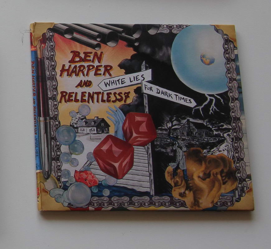 Ben Harper & Relentless7 - White Lies For Dark Times