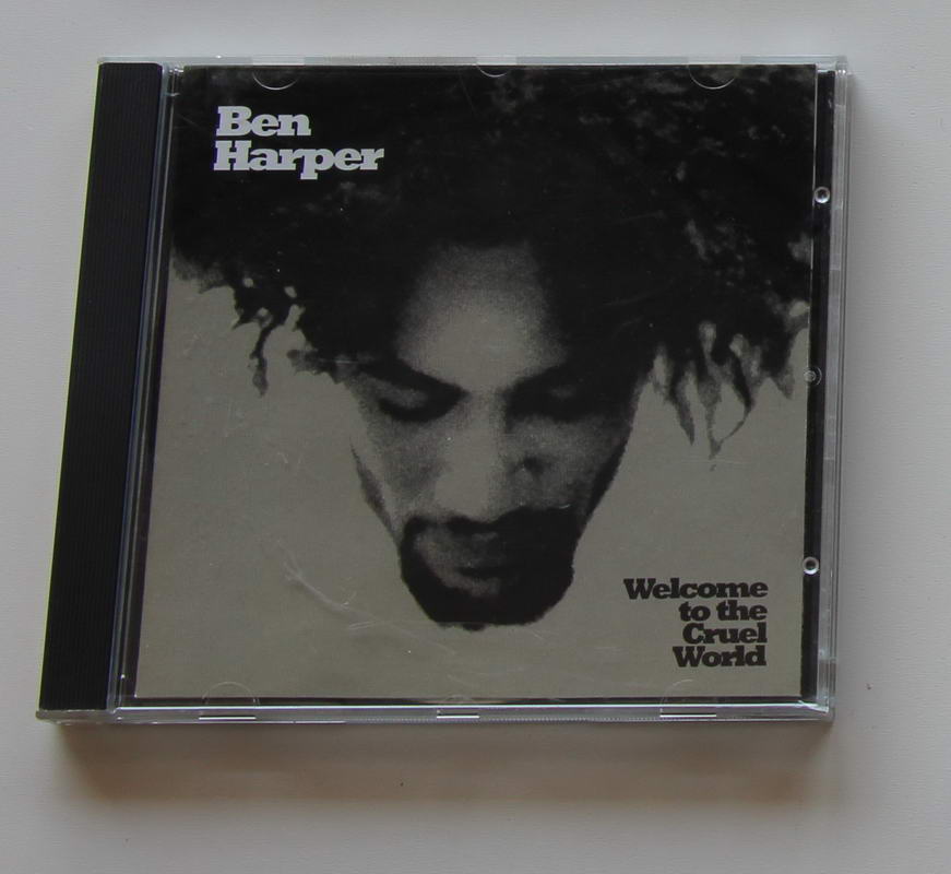 Ben Harper - Welcome to the Cruel World