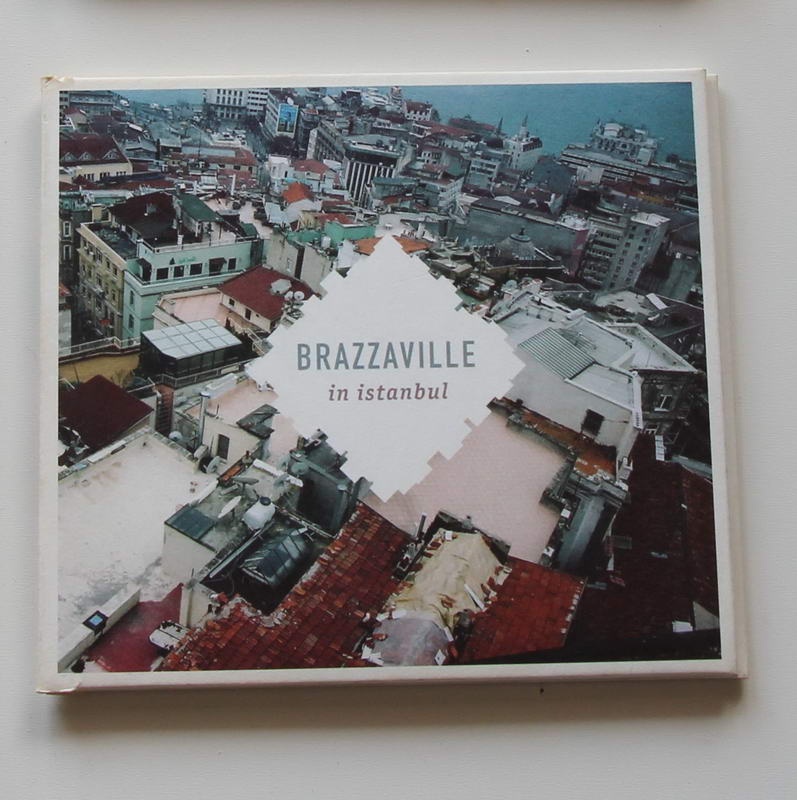 Brazzaville - Brazzaville in İstanbul