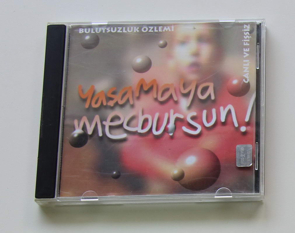 Bulutsuzluk Özlemi - Yaşamaya Mecbursun