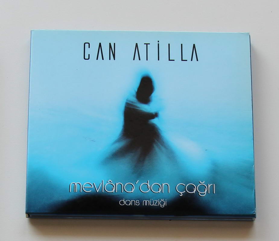 Can Atilla - Mevlana dan Çağrı