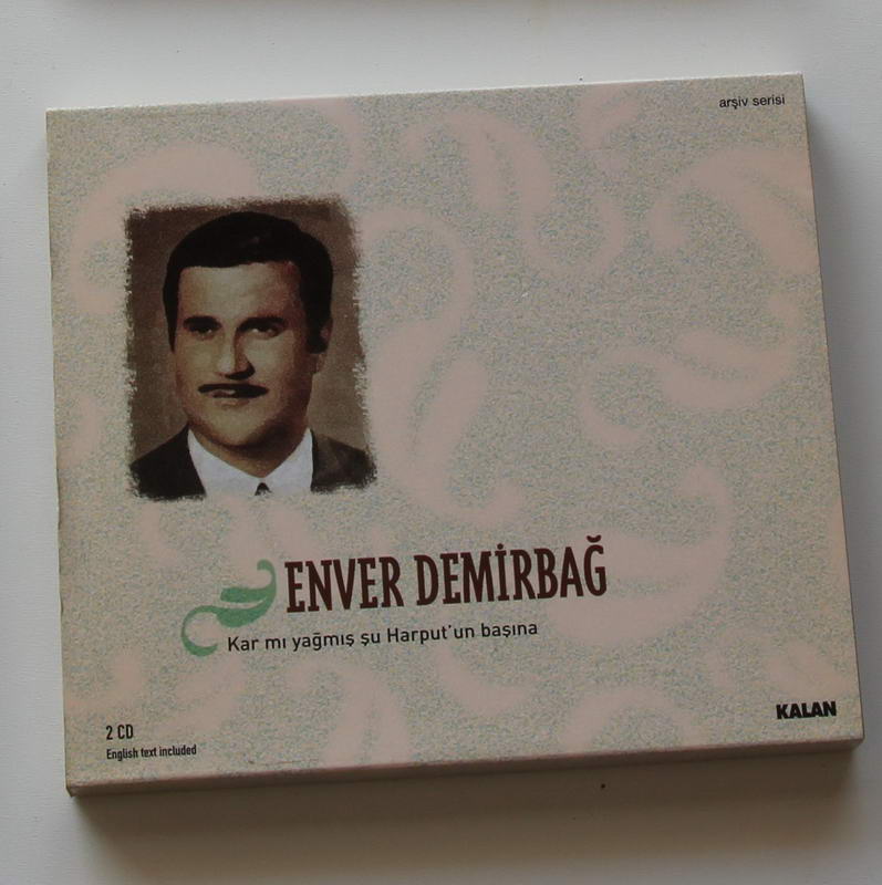 Enver Demirbağ - Kar mı yağmış şu Harput un başına