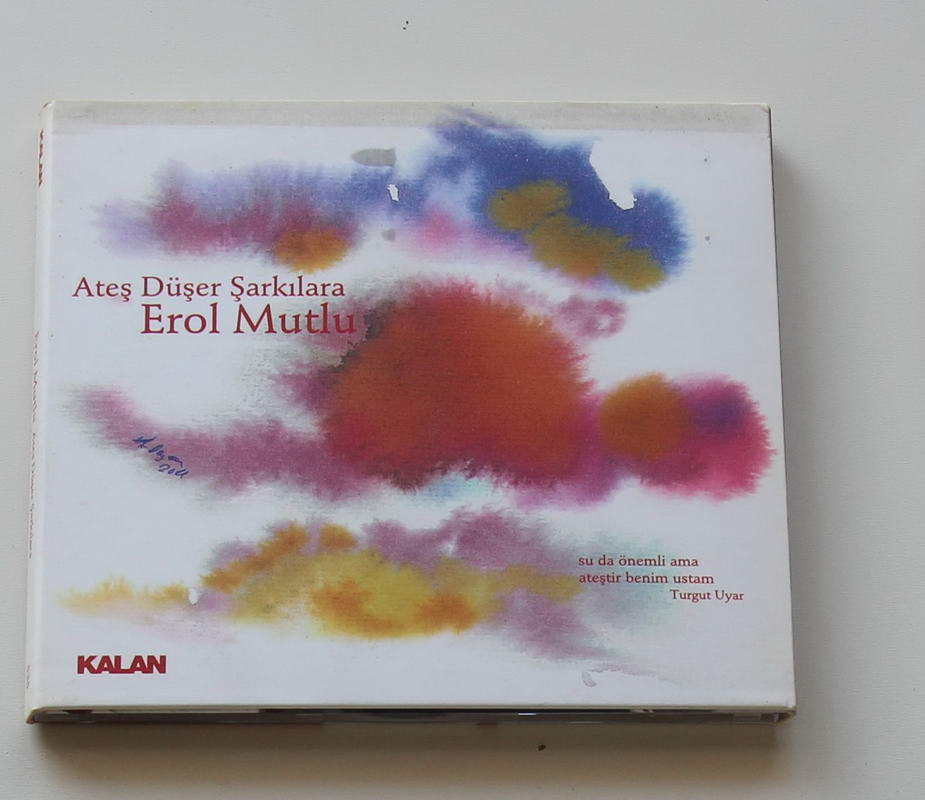 Erol Mutlu - Ateş Düşer Şarkılara