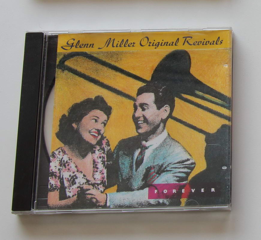 Glenn Miller Original Revivals - Forever