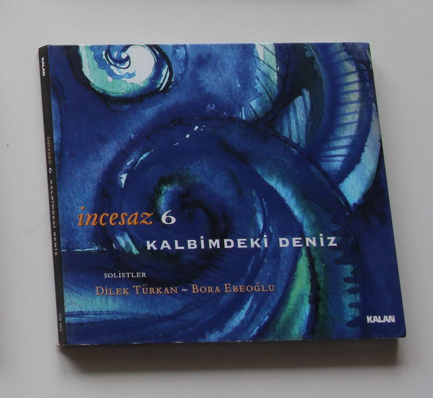 İncesaz - Altı / Kalbimdeki Deniz Ön