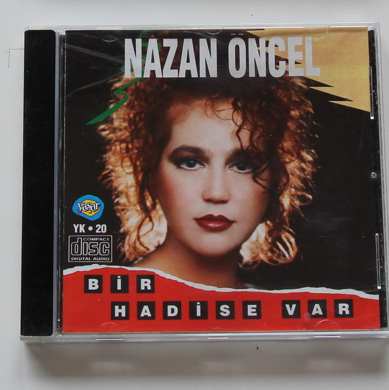 Nazan Öncel - Bir Hadise Var