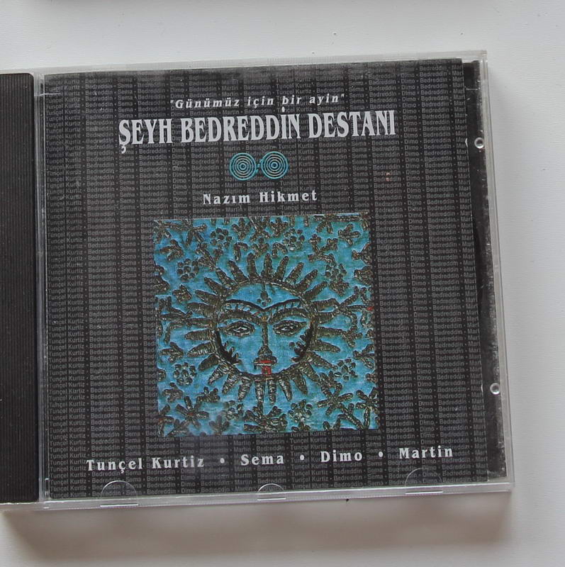 Nazım Hikmet / Tunçel Kurtiz, Sema, Dimo, Martin - Şeyh Bedreddin Destanı / Günümüz Için Bir Ayin