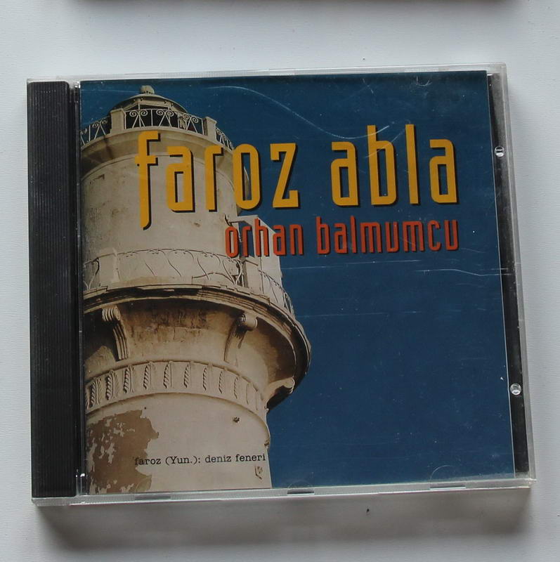 Orhan Balmumcu - Faroz Abla