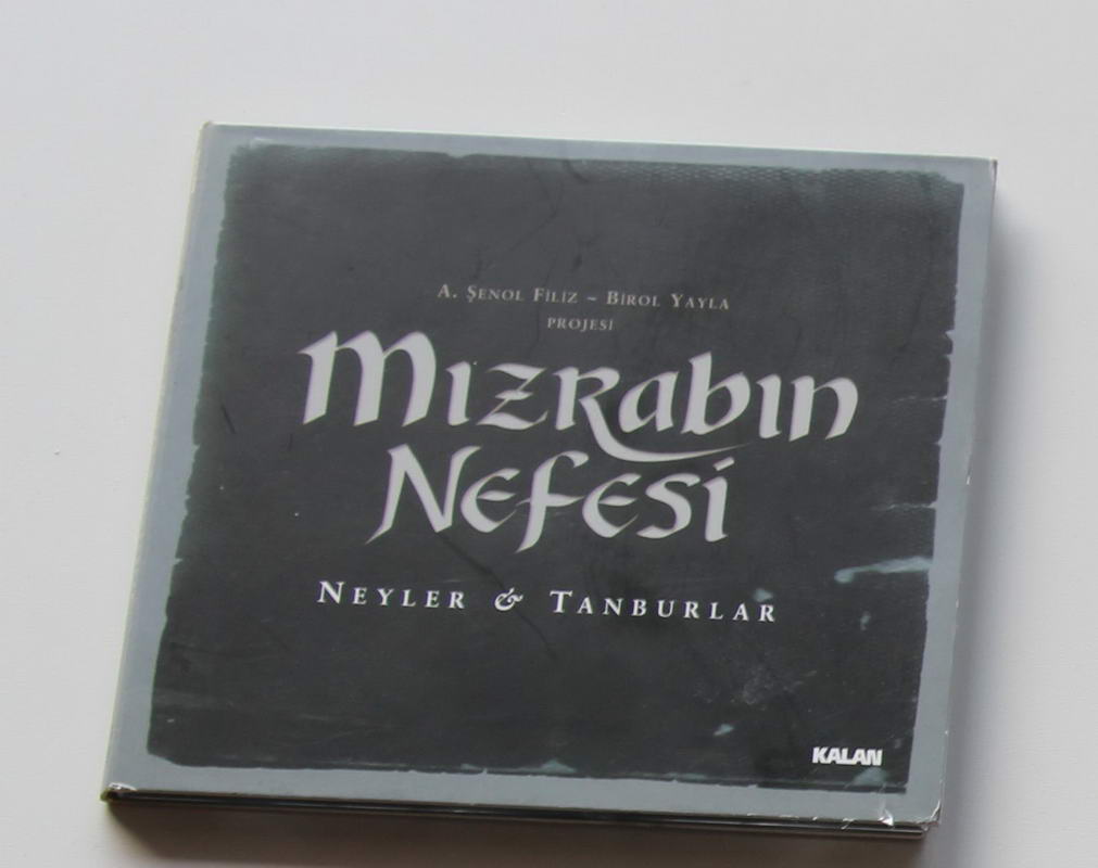 Şenol Filiz & Birol Yayla - Mızrabın Nefesi