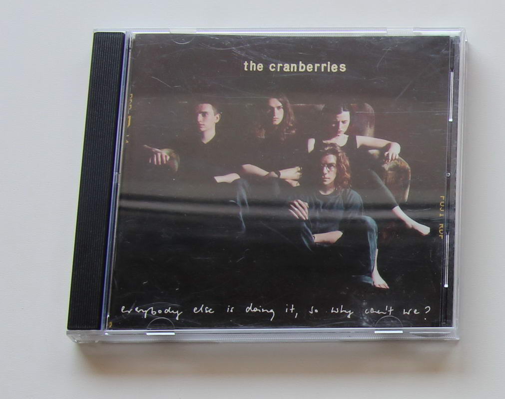The Cranberries - Everybody else is doing it, so why can t we?